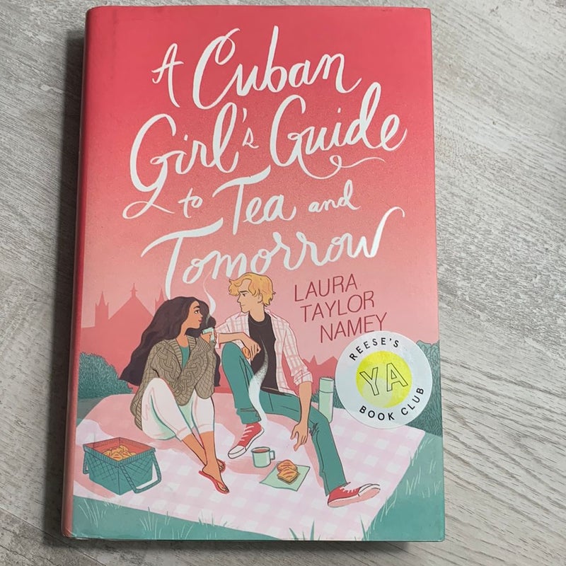 A Cuban Girl's Guide to Tea and Tomorrow