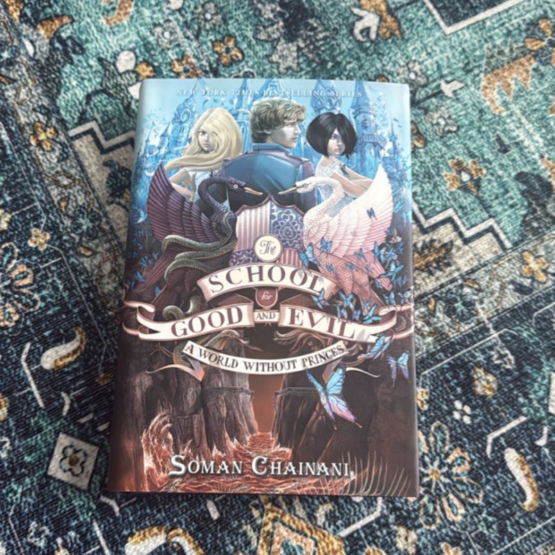 The School for Good and Evil #2: a World Without Princes