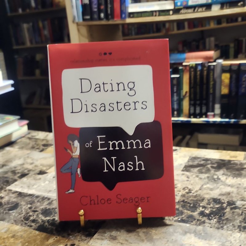Dating Disasters of Emma Nash by Chloe Seager