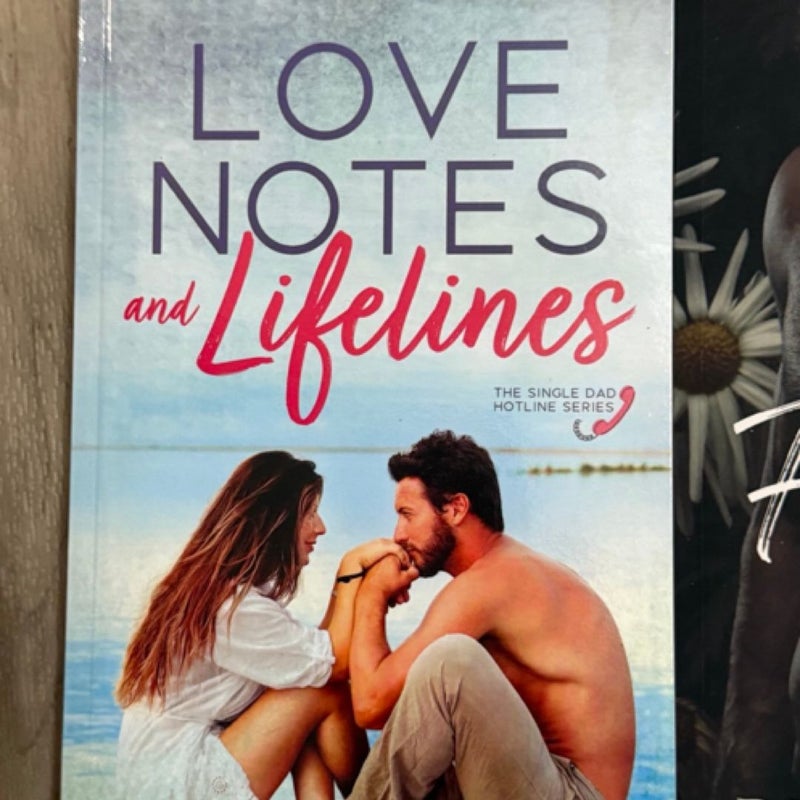 Love Notes and Lifelines