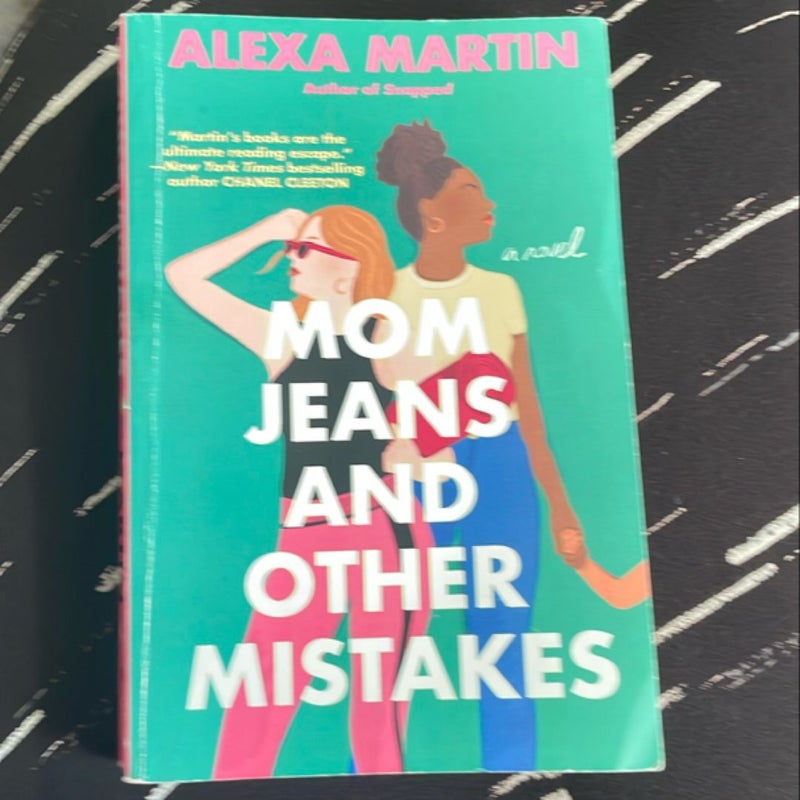 Mom Jeans and Other Mistakes