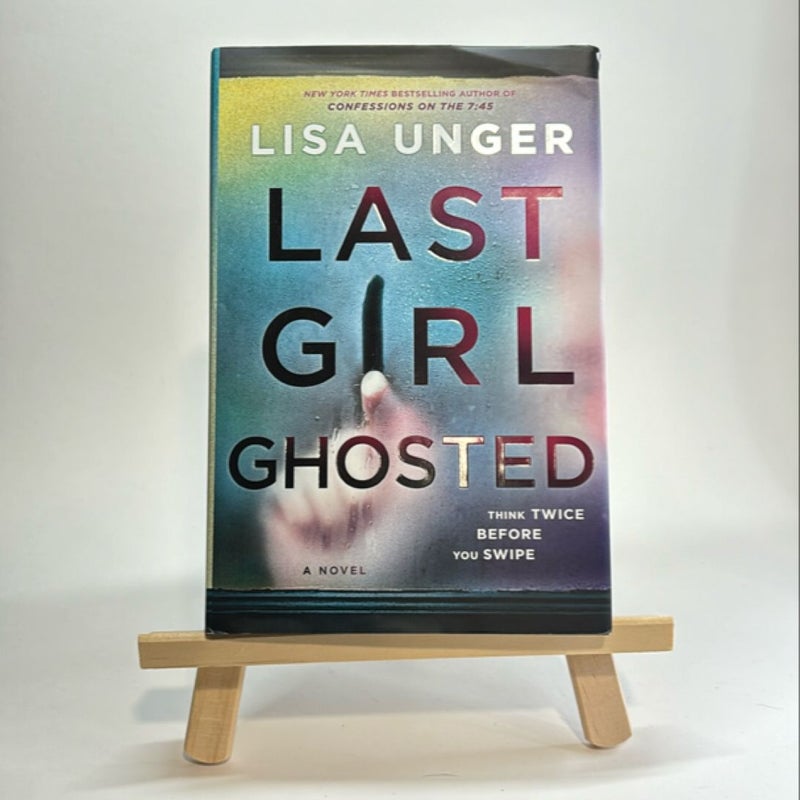 Last Girl Ghosted