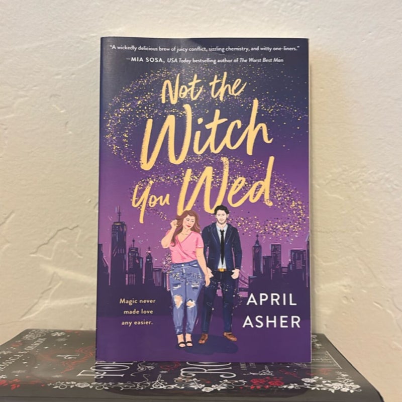 Not the Witch You Wed
