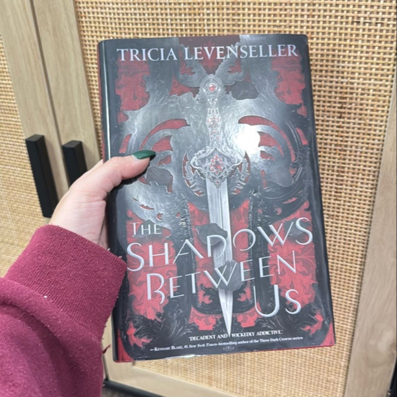 The Shadows Between Us