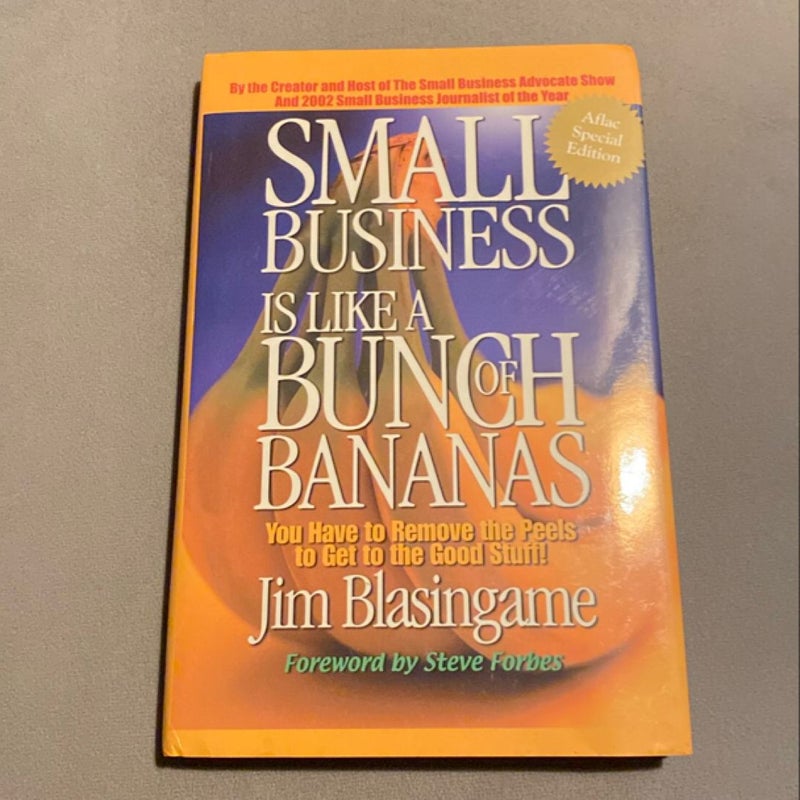 Small Business Is Like a Bunch of Bananas