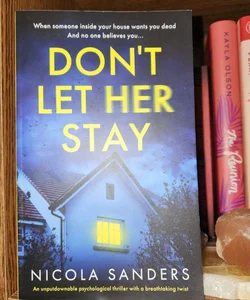 Don't Let Her Stay