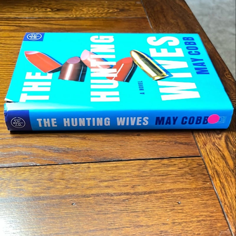 The Hunting Wives