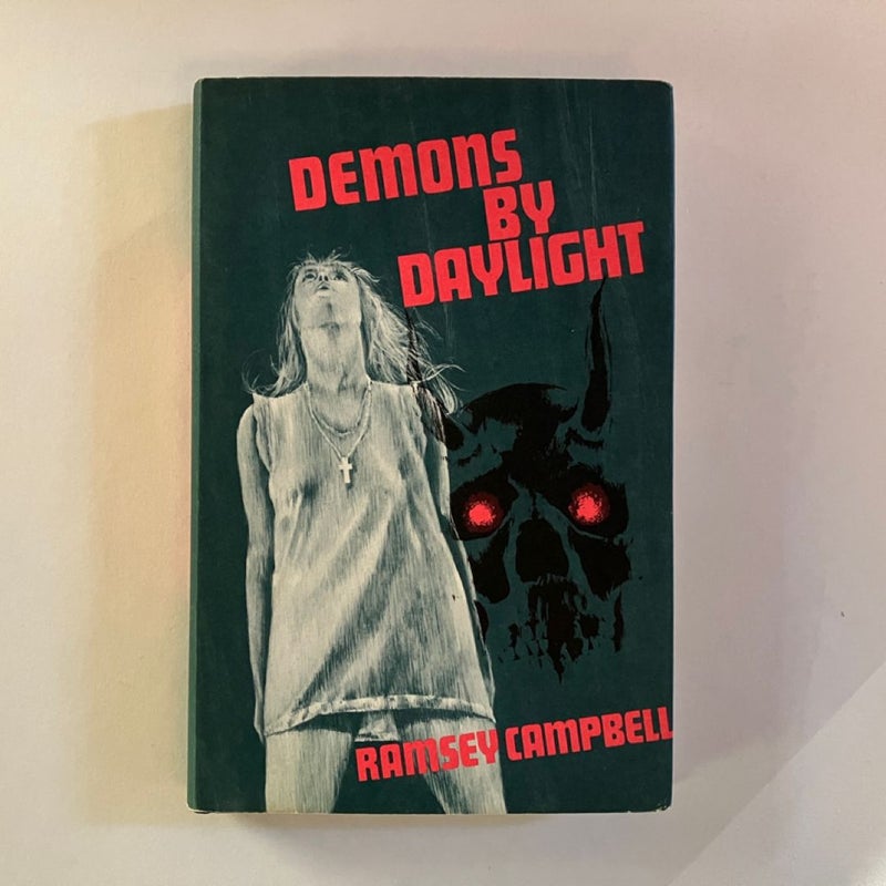 Demons by Daylight