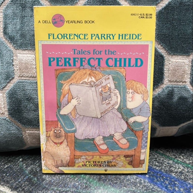 Tales for the Perfect Child