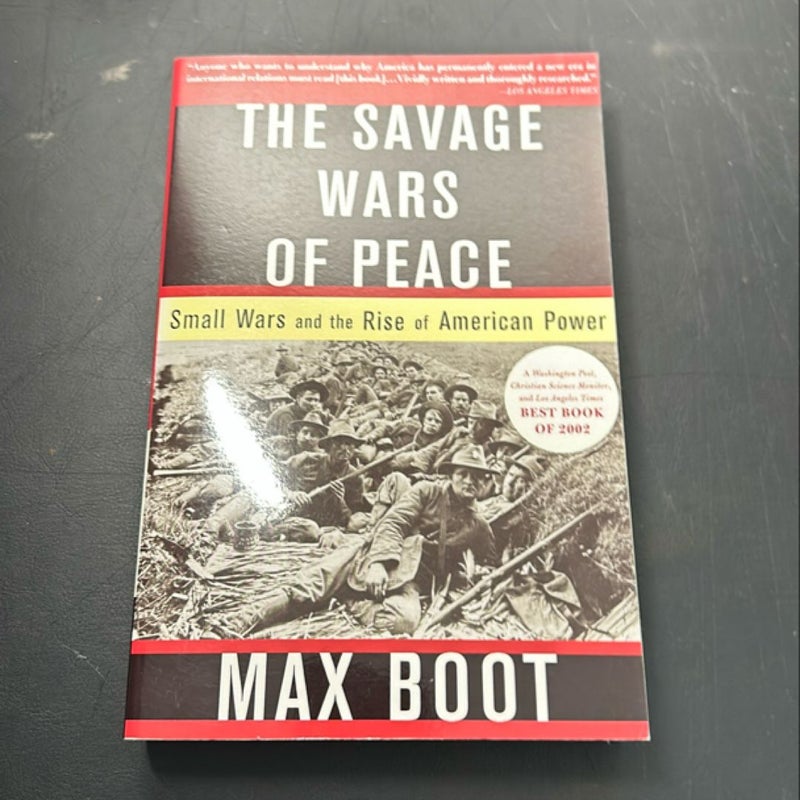 The Savage Wars of Peace