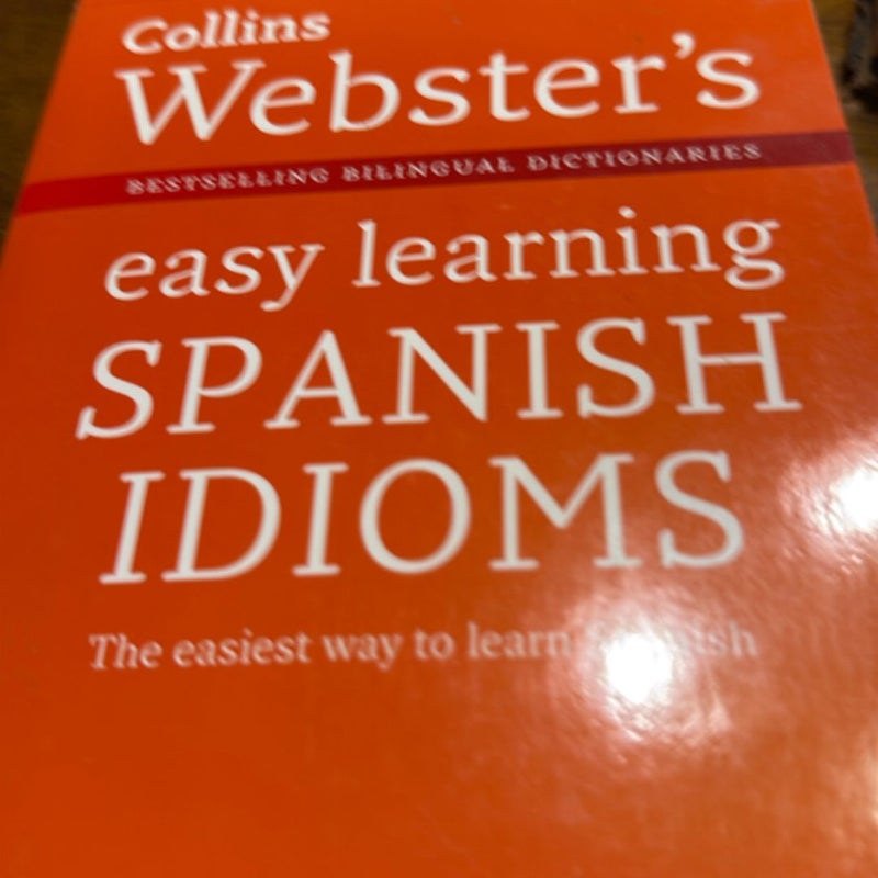 Webster's Easy Learning Spanish Idioms