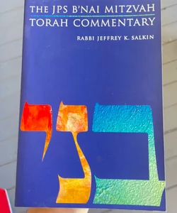 The JPS B'nai Mitzvah Torah Commentary