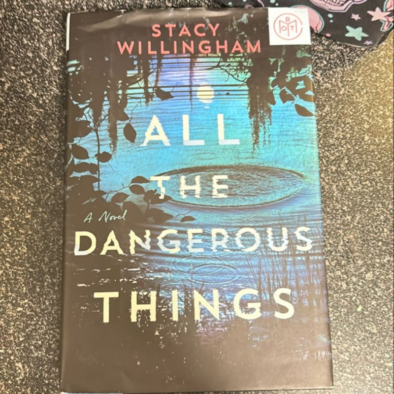 All the Dangerous Things