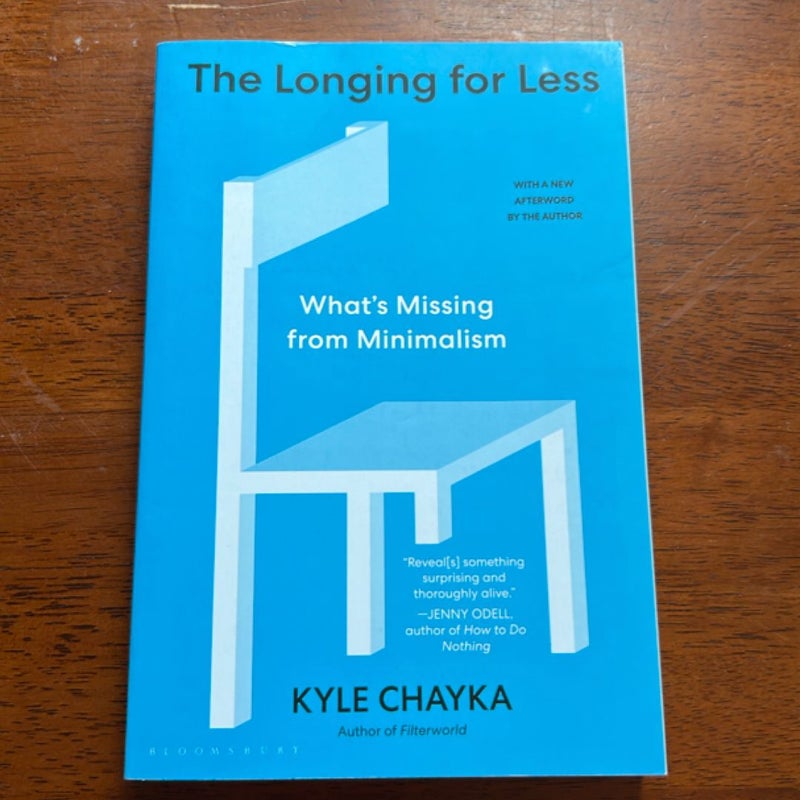 The Longing for Less