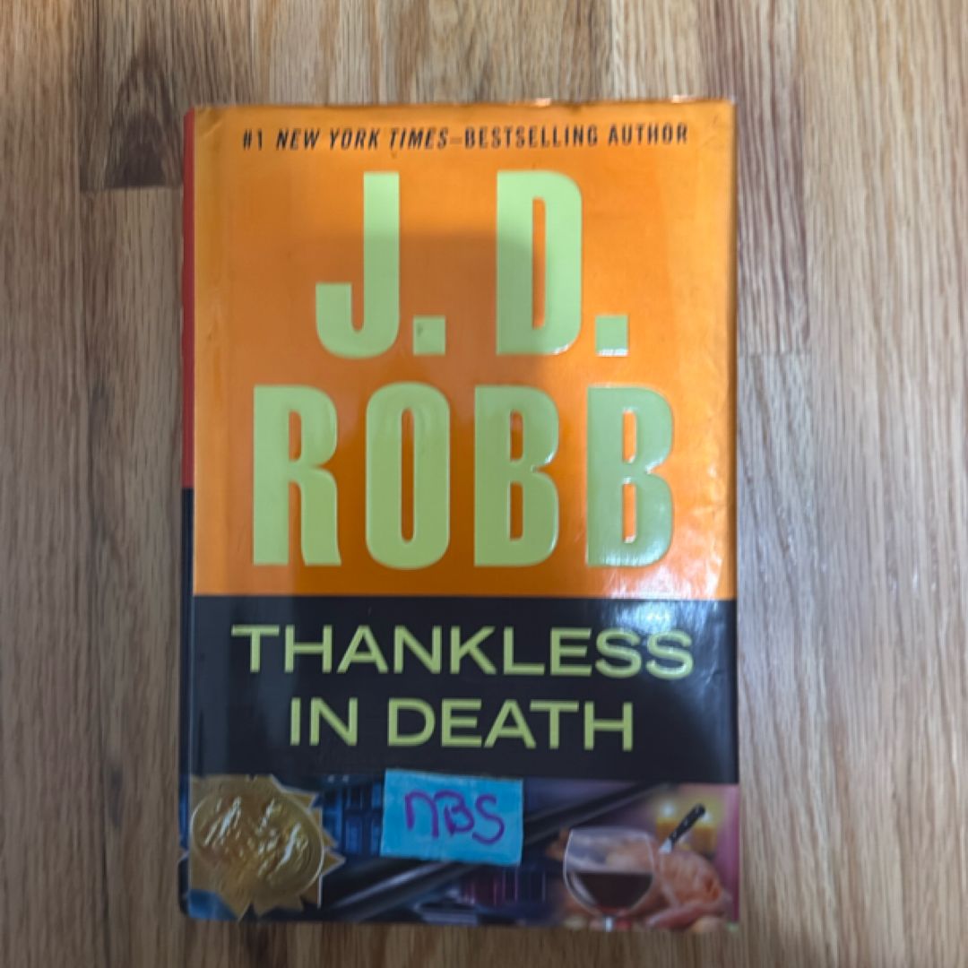 Thankless in Death