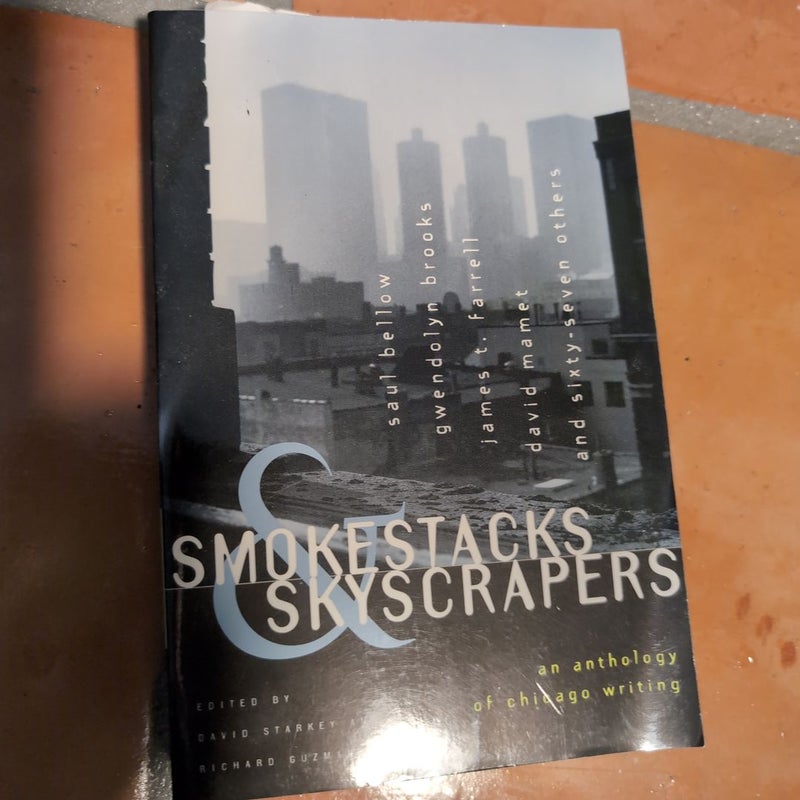 Smokestacks and Skyscrapers