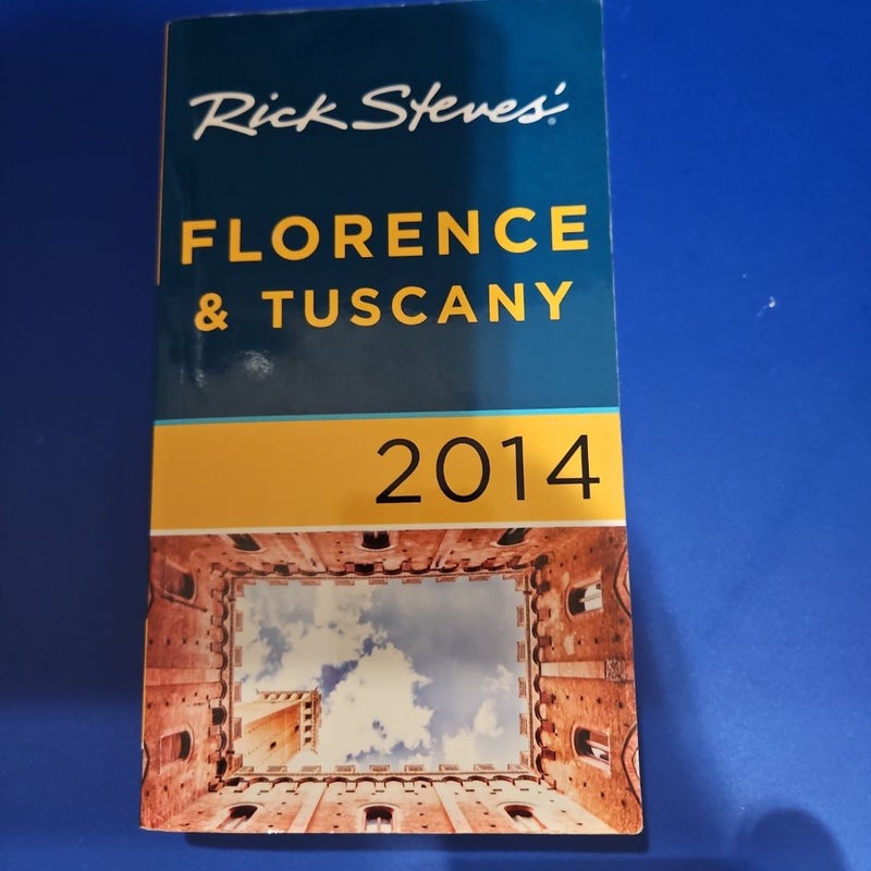 Rick Steves' FLORENCE & TUSCANY 2014