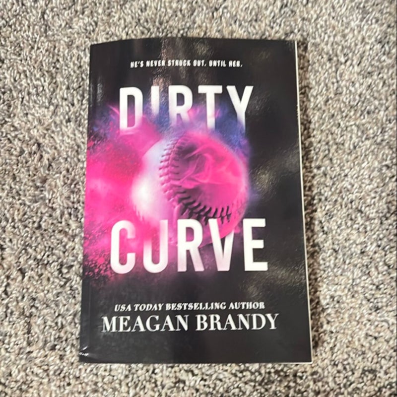 Dirty Curve *signed*