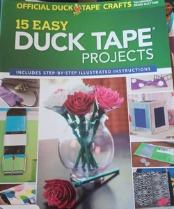 Official Duck Tape Craft Book