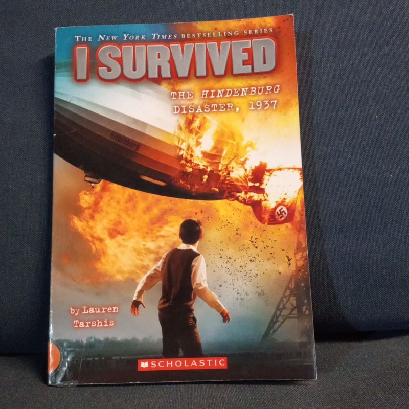I Survived the Hindenburg Disaster 1937