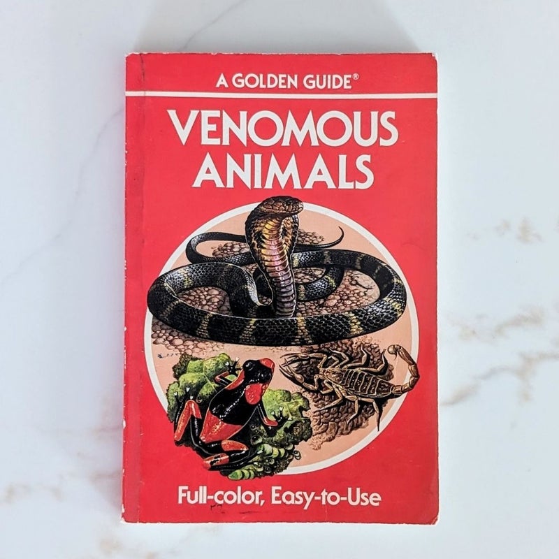 Venomous Animals (A Golden Guide)