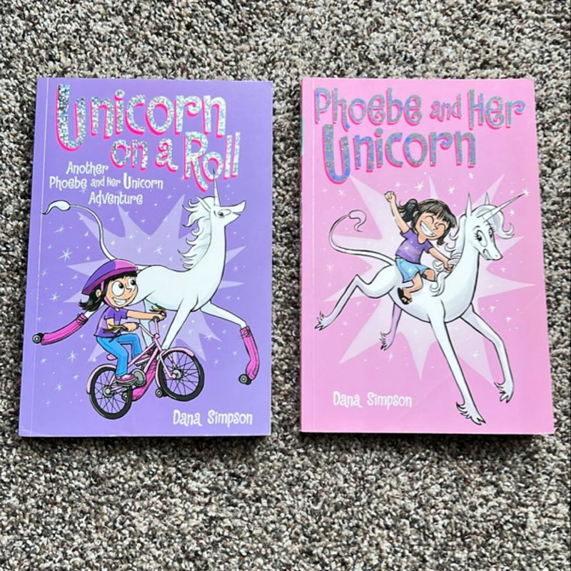 Unicorn on a Roll and Phoebe and Her Unicorn
