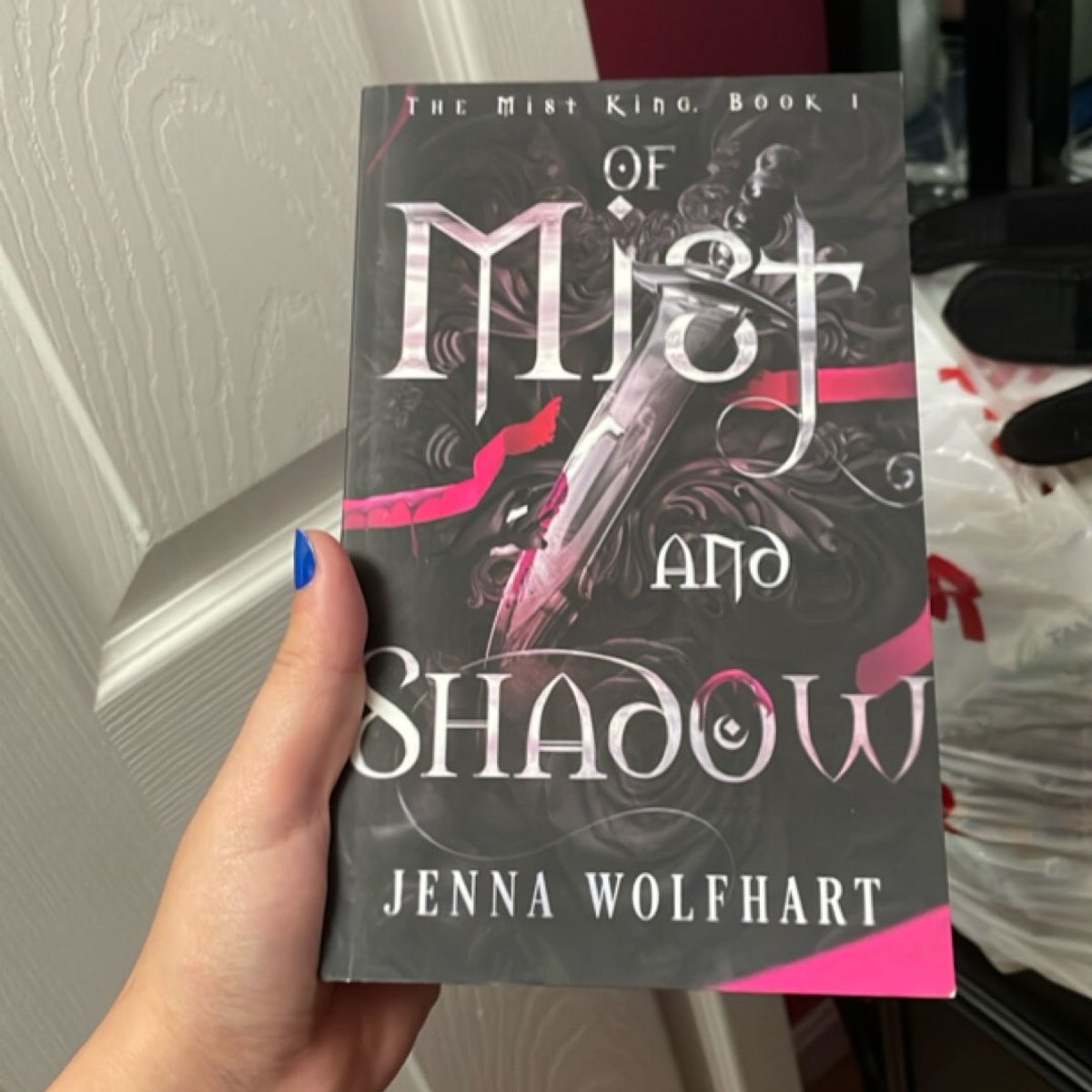 Of Mist and Shadow by Jenna Wolfhart