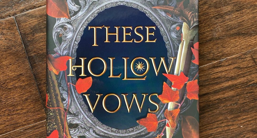 These Hollow Vows - Fairyloot signed exclusive edition by Lexi