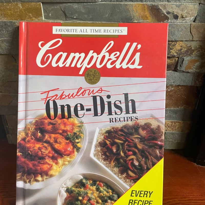 Campbell's Fabulous One-Dish Meals