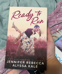Ready To Run (Signed)