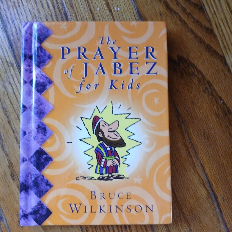 The Prayer of Jabez for Kids