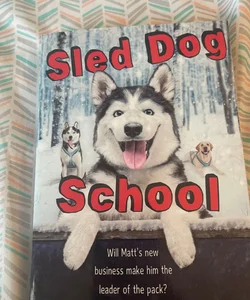 Sled Dog School