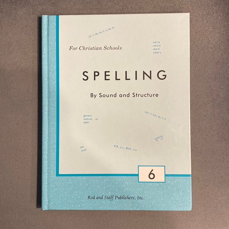 Spelling by Sound and Structure