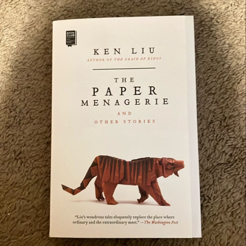 The Paper Menagerie and Other Stories