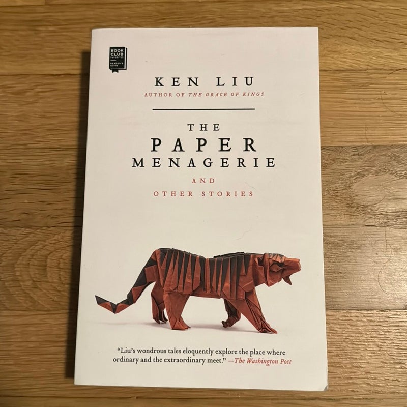 The Paper Menagerie and Other Stories