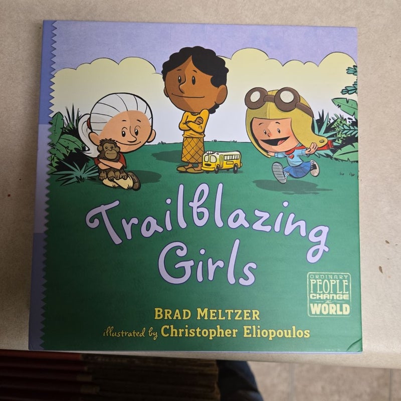 Trailblazing Girls