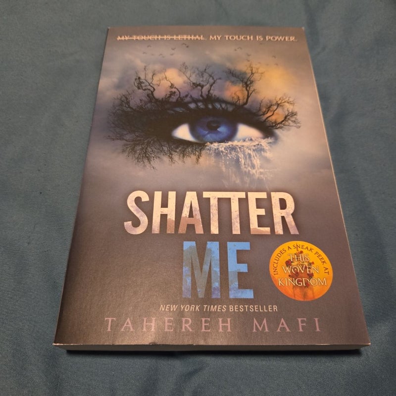 Shatter Me