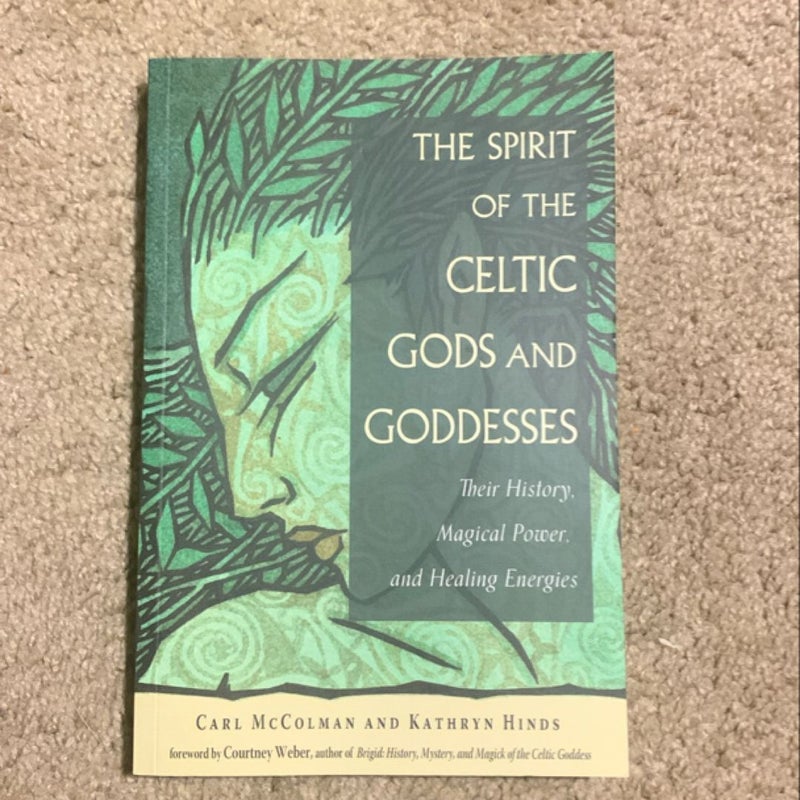 The Spirit of the Celtic Gods and Goddesses