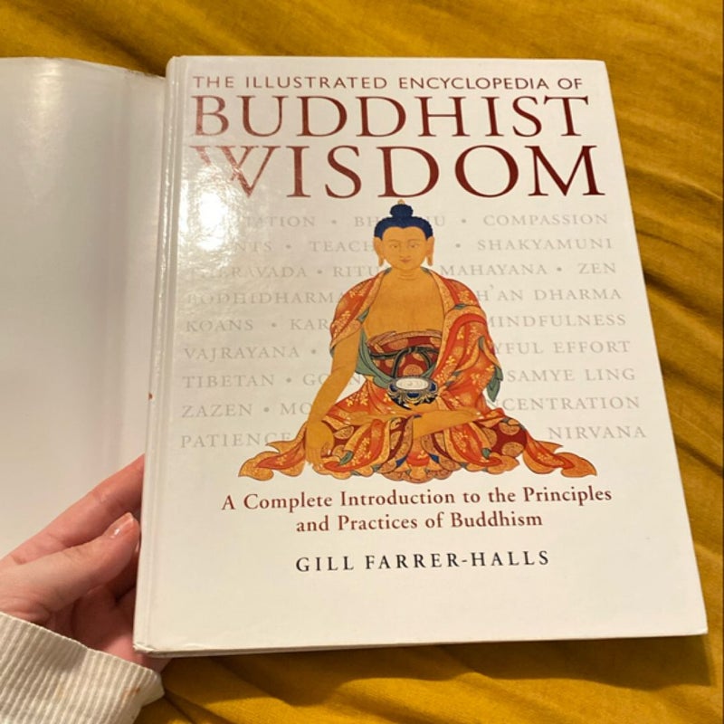 The Illustrated Encyclopedia of Buddhist Wisdom