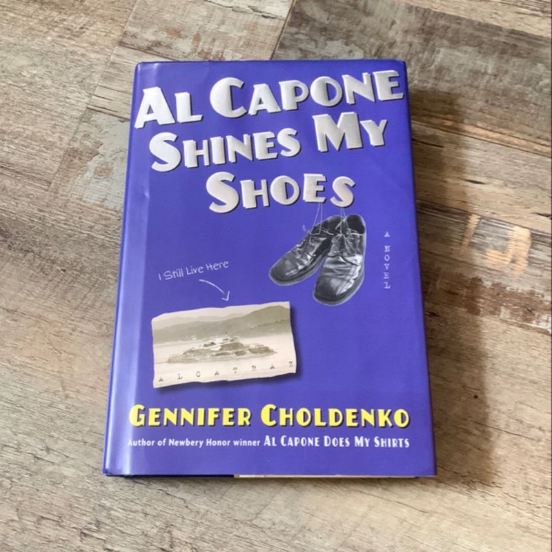 Al Capone Shines My Shoes