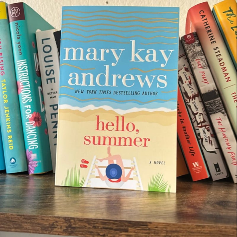 Hello, Summer