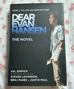 Dear Evan Hansen: the Novel