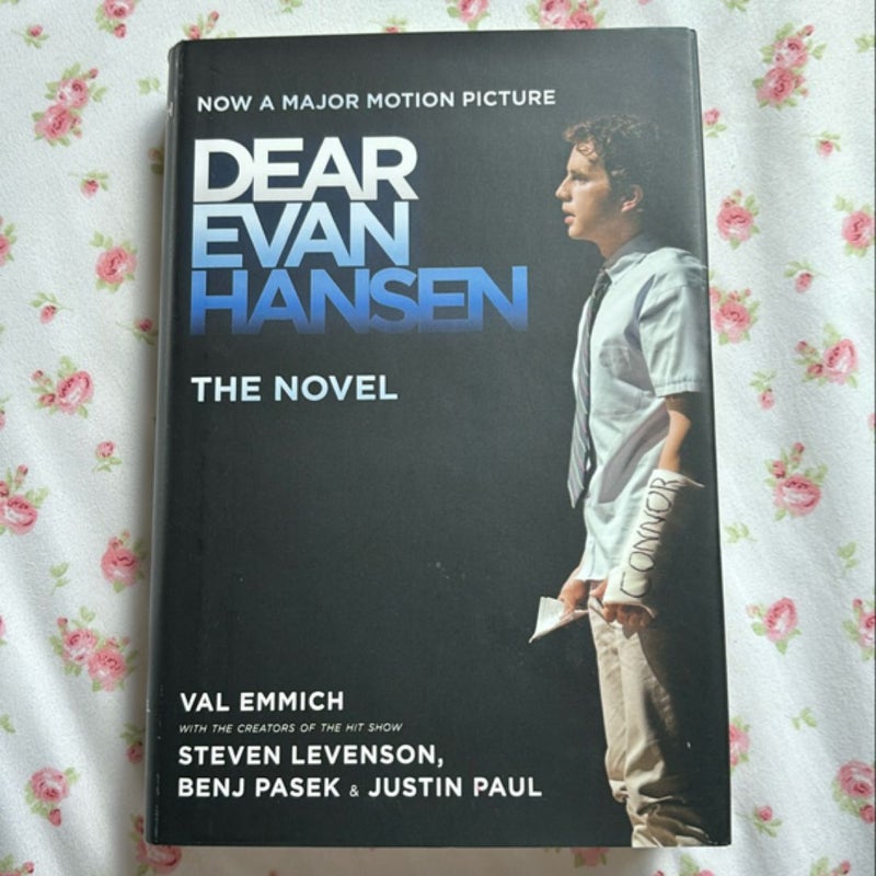 Dear Evan Hansen: the Novel