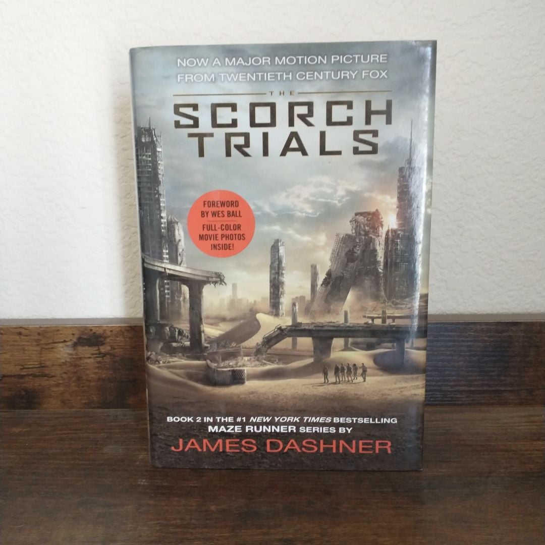 The Scorch Trials Movie Tie-In Edition (Maze Runner, Book Two)