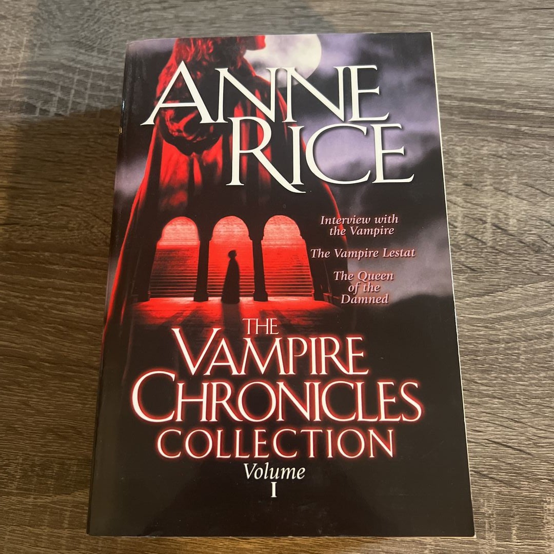 The Vampire Chronicles Collection