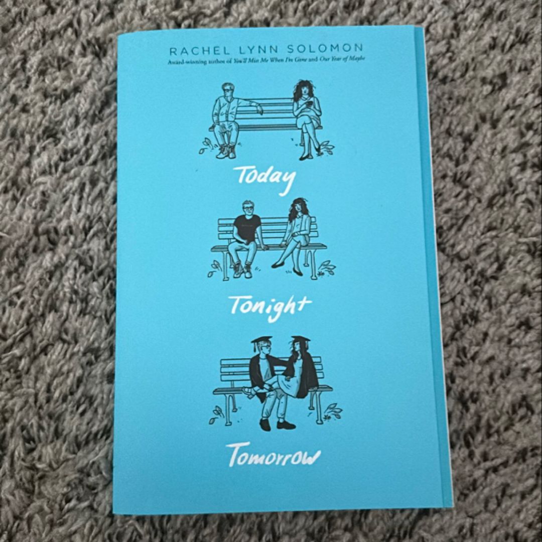 Today Tonight Tomorrow