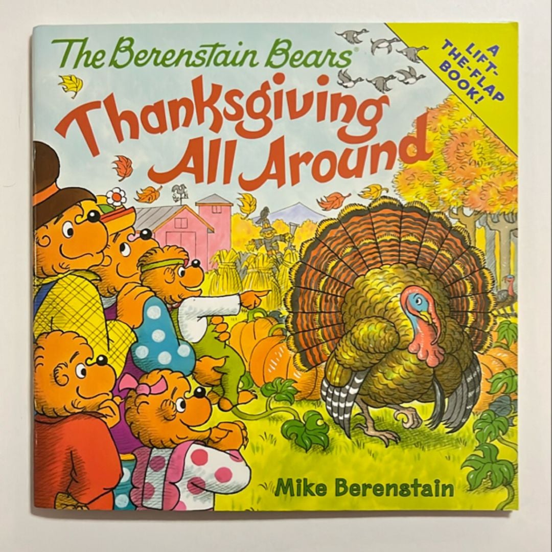 The Berenstain Bears: Thanksgiving All Around