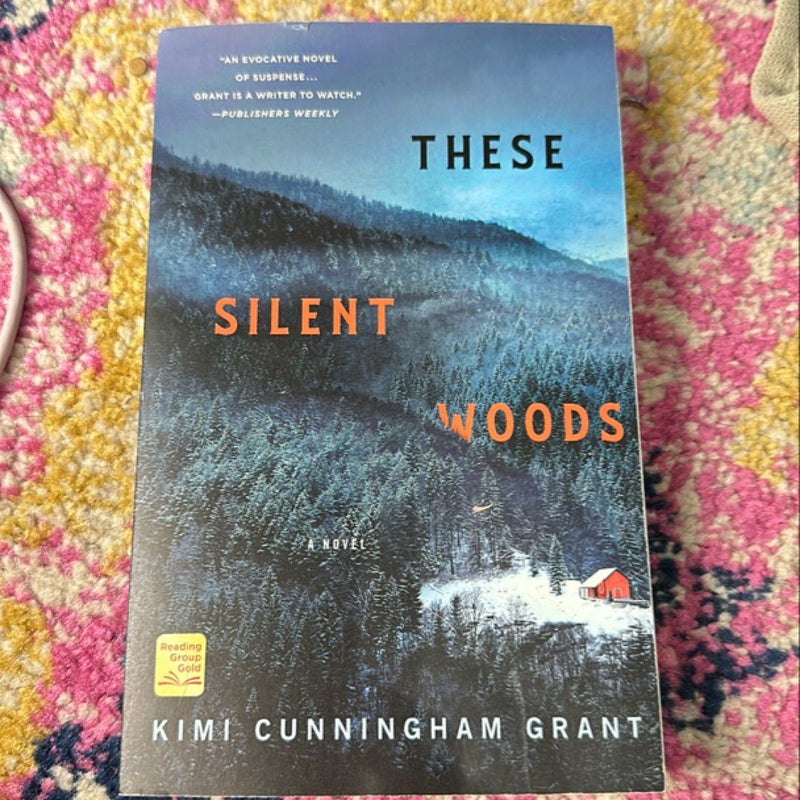 These Silent Woods