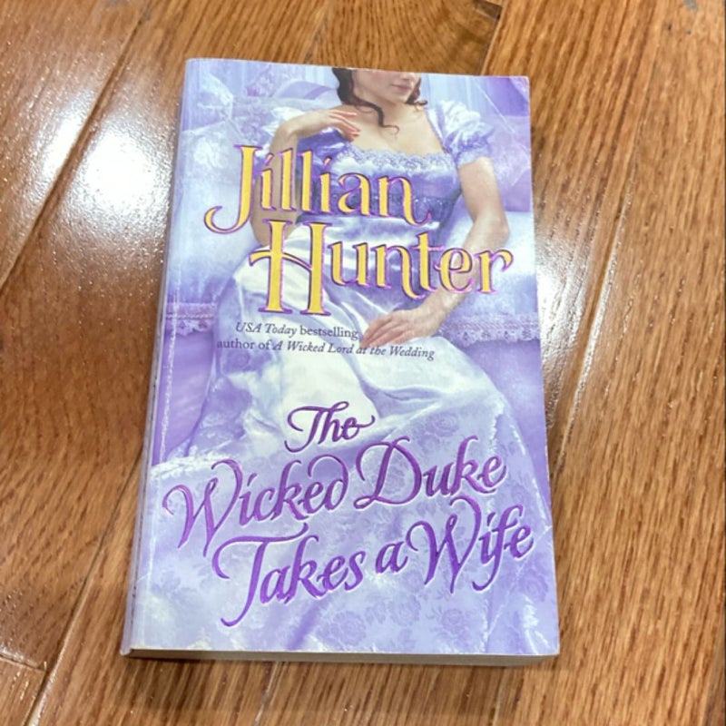 The Wicked Duke Takes a Wife