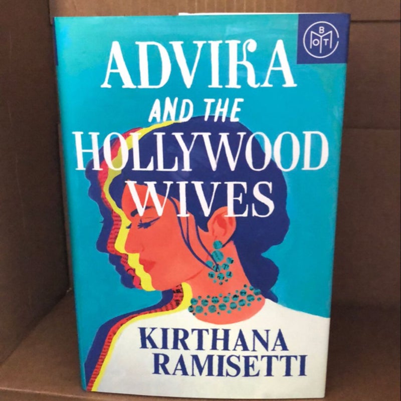 Advika and the Hollywood Wives